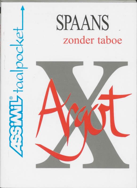 Spaans zonder taboe (espanol popular) / Assimil taalpocket, Livres, Livres Autre, Envoi