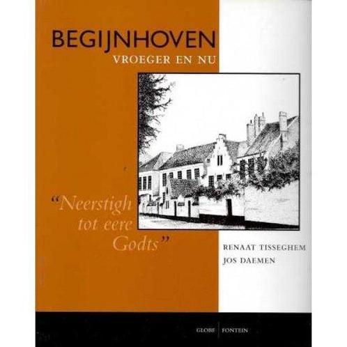 Begijnhoven vroeger en nu 9789026107702, Livres, Histoire mondiale, Envoi