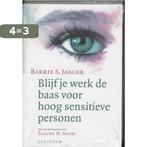 Blijf Je Werk De Baas Voor Hoog Sensitieve Personen, Boeken, Verzenden, Gelezen, B.S. Jaeger