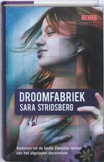 Droomfabriek 9789044512496 Sara Stridsberg, Verzenden, Gelezen, Sara Stridsberg