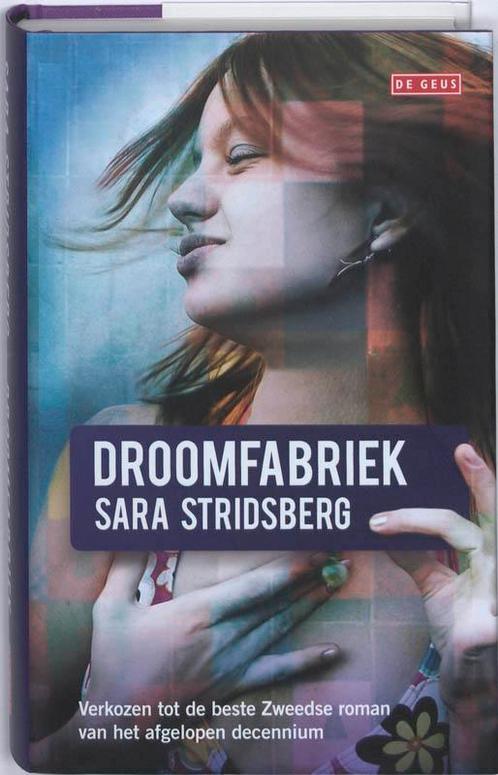 Droomfabriek 9789044512496 Sara Stridsberg, Boeken, Romans, Gelezen, Verzenden