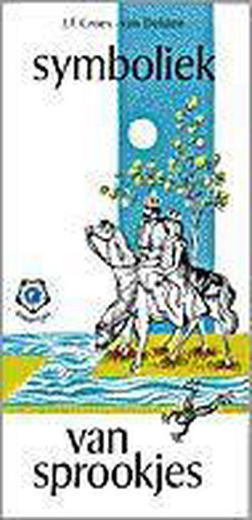 Symboliek van sprookjes / Ankertjes / 32 9789020205909, Boeken, Psychologie, Gelezen, Verzenden