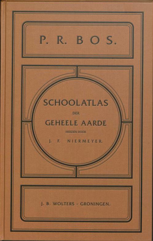 Bos schoolatlas der geheele aarde 9789001123031 P.R. Bos, Boeken, Reisgidsen, Gelezen, Verzenden