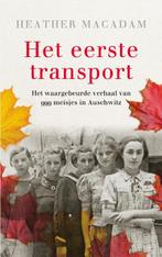 Het eerste transport 9789023959106 Heather Macadam, Verzenden, Zo goed als nieuw, Heather Macadam