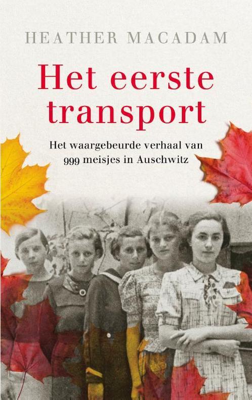 Het eerste transport 9789023959106 Heather Macadam, Boeken, Hobby en Vrije tijd, Zo goed als nieuw, Verzenden