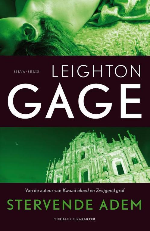 Stervende adem / Silva serie 9789061126362 Leighton Gage, Boeken, Thrillers, Gelezen, Verzenden