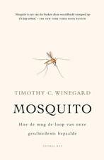 Mosquito 9789400404076 Timothy C. Winegard, Verzenden, Gelezen, Timothy C. Winegard