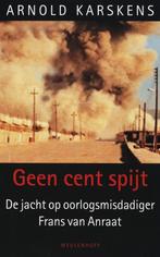 Geen cent spijt 9789029077941 A. Karskens, Boeken, Verzenden, Gelezen, A. Karskens