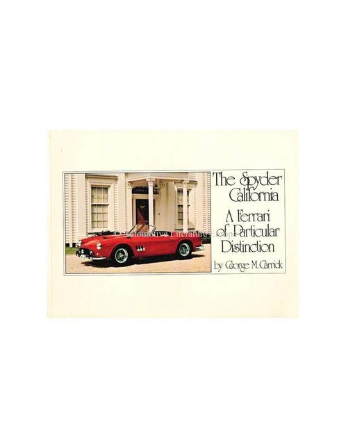 THE SPYDER CALIFORNIA - A FERRARI OF PARTICULAR DISTINCTION, Boeken, Auto's | Boeken