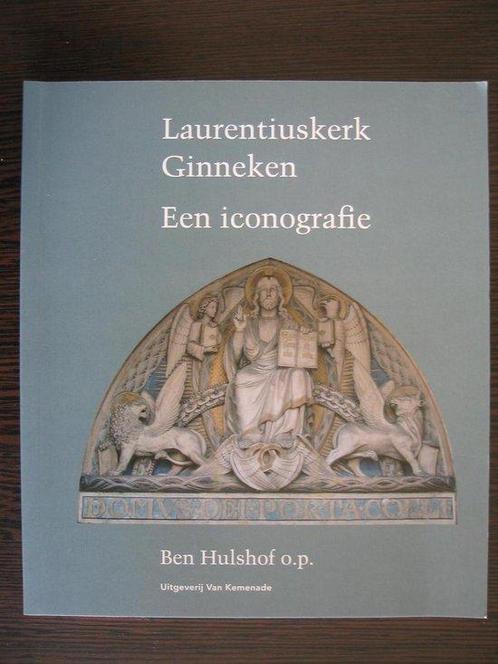 Laurentiuskerk Ginneken - Een iconografie 9789071376498, Livres, Guides touristiques, Envoi