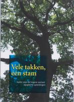 Vele takken, een stam 9789066659971, Verzenden, Gelezen