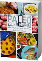 Paleo voor beginners 9789082481204 Elke Gunst, Boeken, Verzenden, Zo goed als nieuw, Elke Gunst