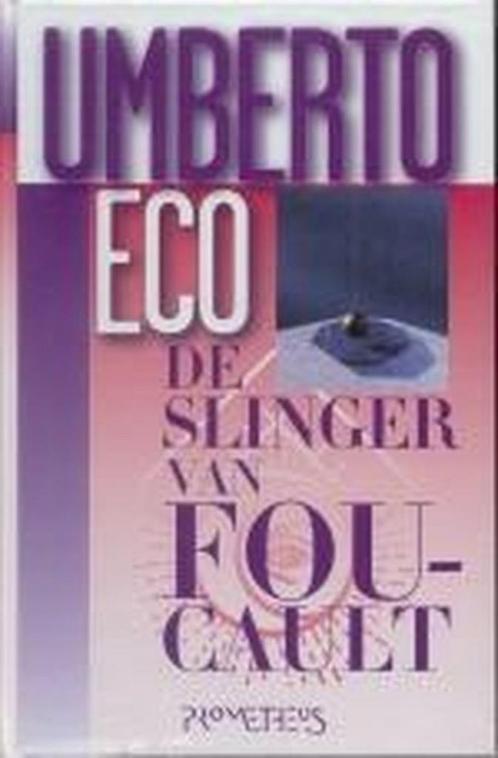 De slinger van Foucault 9789044605464 Umberto Eco, Boeken, Romans, Gelezen, Verzenden
