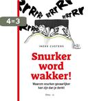 Snurker word wakker! 9789461264114 Ineke Custers, Verzenden, Gelezen, Ineke Custers