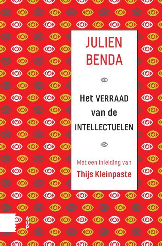 Het verraad van de intellectuelen 9789462986695 Julien Benda, Livres, Philosophie, Envoi