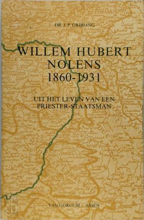 Willem Hubert Nolens 1860-1931 : uit het leven van een, Boeken, Taal | Overige Talen, Verzenden