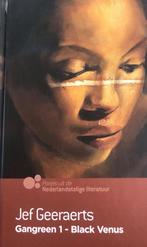 Gangreen 1 - Black Venus 9789089690142 Jef Geeraerts, Verzenden, Zo goed als nieuw, Jef Geeraerts