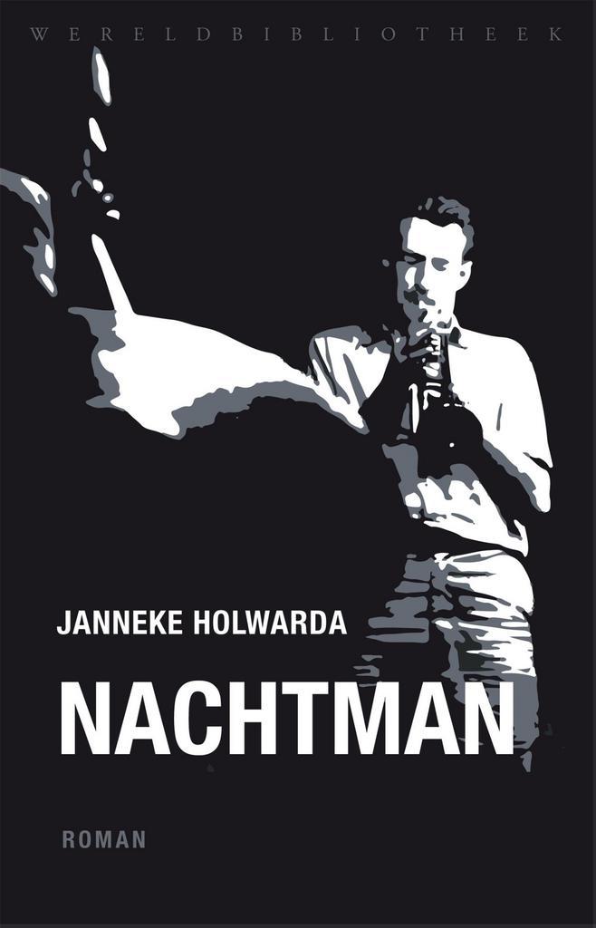 Nachtman 9789028452381 Janneke Holwarda, Livres, Romans, Envoi