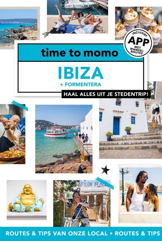 Ibiza + Formentera / time to momo 9789493273122, Boeken, Reisgidsen, Gelezen, Verzenden