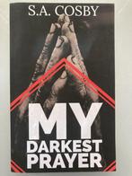 My Darkest Prayer 9781940758862 S a Cosby, Boeken, Verzenden, Gelezen, S a Cosby