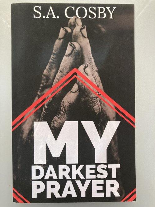 My Darkest Prayer 9781940758862 S a Cosby, Boeken, Taal | Engels, Gelezen, Verzenden