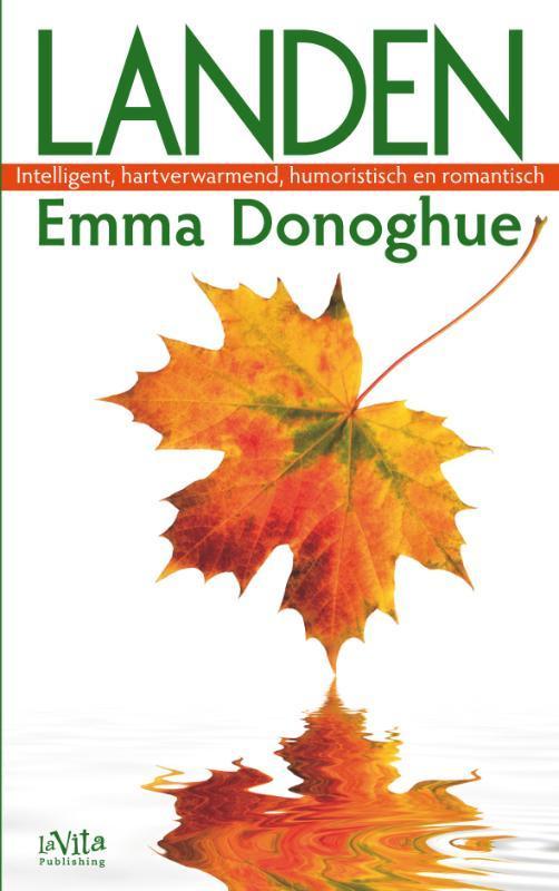 Landen 9789079556069 Emma Donoghue, Boeken, Romans, Gelezen, Verzenden