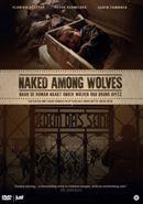 Naked among wolves op DVD, Cd's en Dvd's, Verzenden, Nieuw in verpakking