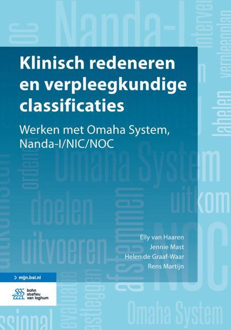 Klinisch redeneren en verpleegkundige classificaties, Boeken, Wetenschap, Zo goed als nieuw, Verzenden