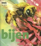 Klein leven  -   Bijen 9789053419076, Boeken, Gelezen, Lynette Evans, Verzenden