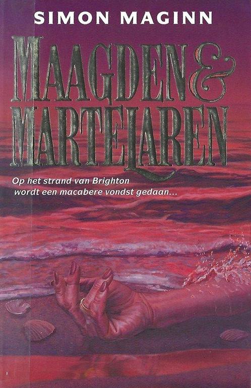 Maagden & martelaren 9789024523528, Livres, Contes & Fables, Envoi