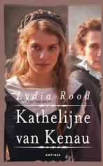 Kathelijne van Kenau 9789025754402 Lydia Rood, Boeken, Verzenden, Zo goed als nieuw, Lydia Rood