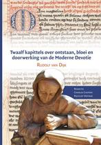 Twaalf kapittels over ontstaan, bloei en doorwerking van de, Verzenden, Zo goed als nieuw, Rudolf van Dijk