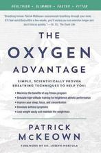 The Oxygen Advantage 9780062349477, Boeken, Zo goed als nieuw, Patrick McKeown, Verzenden