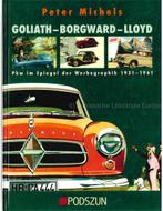 GOLIATH - BORGWARD - LLOYD, PKW IN SPIEGEL DER WERBEGRAPHI.., Ophalen of Verzenden, Nieuw