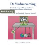 De verduurzaming 9789059409415 Jo van Engelen, Boeken, Verzenden, Zo goed als nieuw, Jo van Engelen