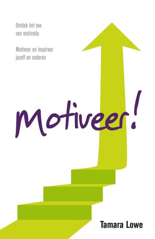 Motiveer! 9789022996010, Livres, Psychologie, Envoi