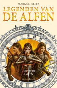 Duistere paden / Legenden van de Alfen / 3 9789024558544, Boeken, Fantasy, Zo goed als nieuw, Verzenden