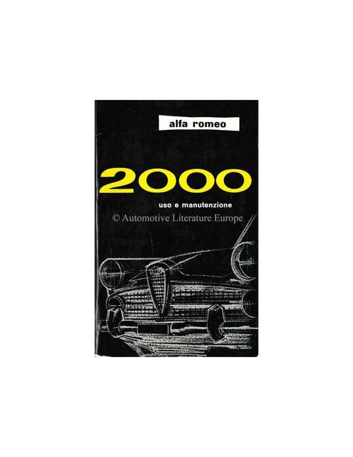 1961 ALFA ROMEO 2000 INSTRUCTIEBOEKJE ITALIAANS, Autos : Divers, Modes d'emploi & Notices d'utilisation