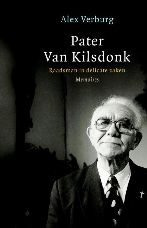 Pater Van Kilsdonk 9789045022031, Boeken, Literatuur, Gelezen, Verzenden