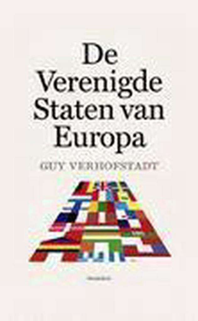 De verenigde staten van Europa 9789052408620, Boeken, Politiek en Maatschappij, Gelezen, Verzenden