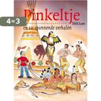 Pinkeltje en 10 spannende verhalen / Pinkeltje / 23, Verzenden, Gelezen, Dick Laan