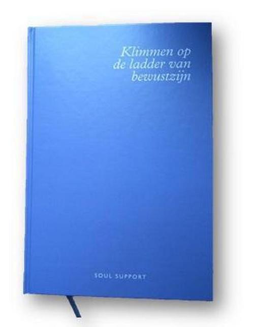 Klimmen op de ladder van bewustzijn 9789081985703, Boeken, Esoterie en Spiritualiteit, Gelezen, Verzenden