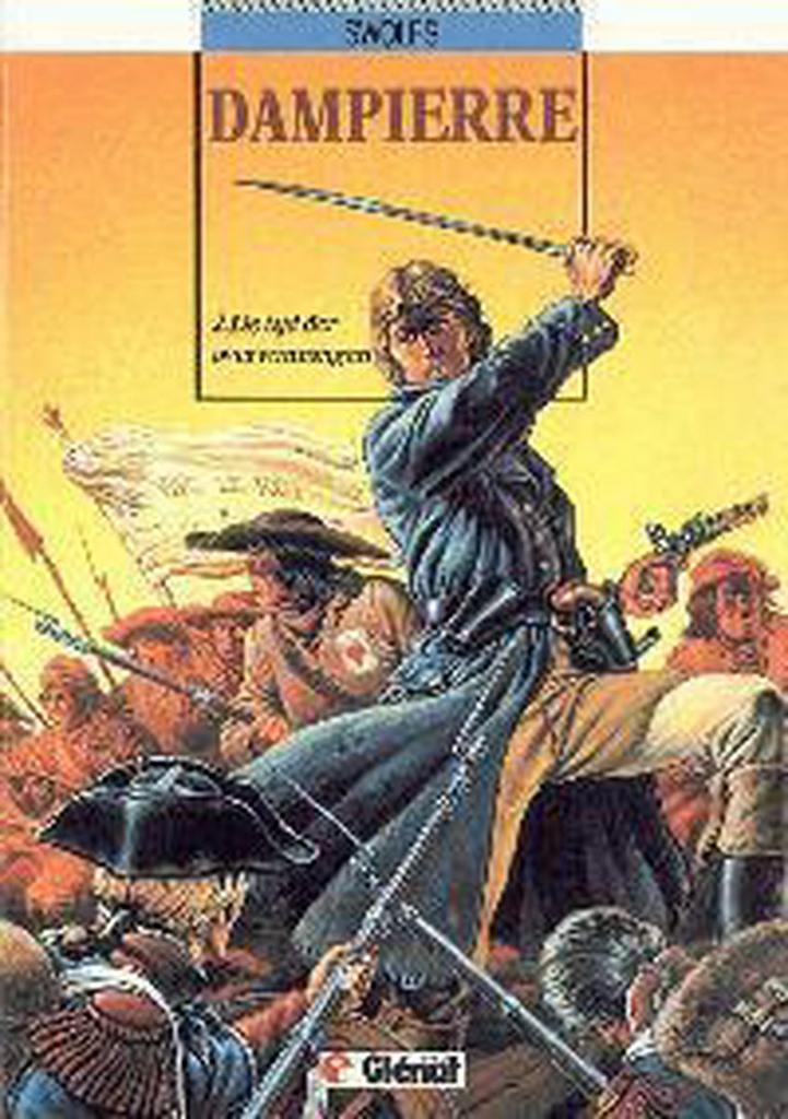 Dampierre deel 2 De tijd der overwinningen 9789069690605, Boeken, Stripverhalen, Gelezen, Verzenden