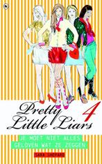 Pretty Little Liars 4- Je Moet Niet Alles Geloven Wat Ze, Sara Shepard, Verzenden