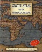 Grote Atlas Van De Wereldgeschiedenis  Kate Santon en..., Kate Santon en Liza McKay, Verzenden