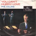 Phil Collins - You Cant Hurry Love, Cd's en Dvd's, Vinyl | Pop, Verzenden, Gebruikt