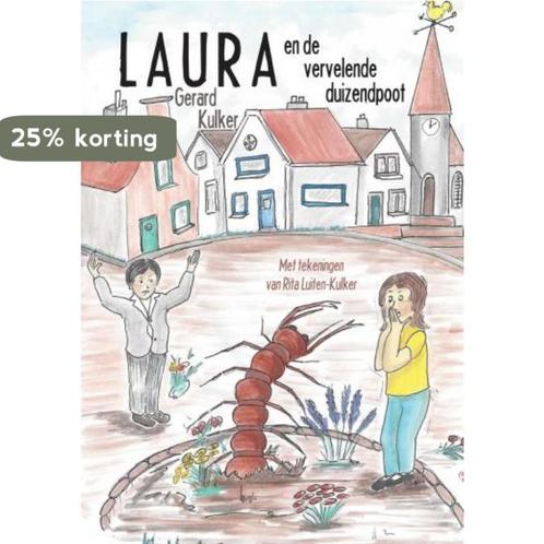 Laura en de vervelende duizendpoot 9789402249477, Boeken, Kinderboeken | Jeugd | onder 10 jaar, Zo goed als nieuw, Verzenden