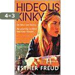 Hideous kinky 9789023438502 Esther Freud, Verzenden, Gelezen, Esther Freud