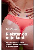 Pleister op mijn kont 9789493089068 Carine Vaessen, Verzenden, Gelezen, Carine Vaessen