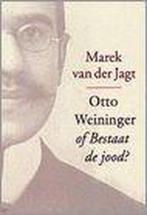 Otto Weininger, of Bestaat de jood? 9789056377045, Boeken, Van der M. Jagt, Zo goed als nieuw, Verzenden